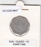 S12-G02-0047 Sri Lanka 10 cents 1978  FI/VF KM140a