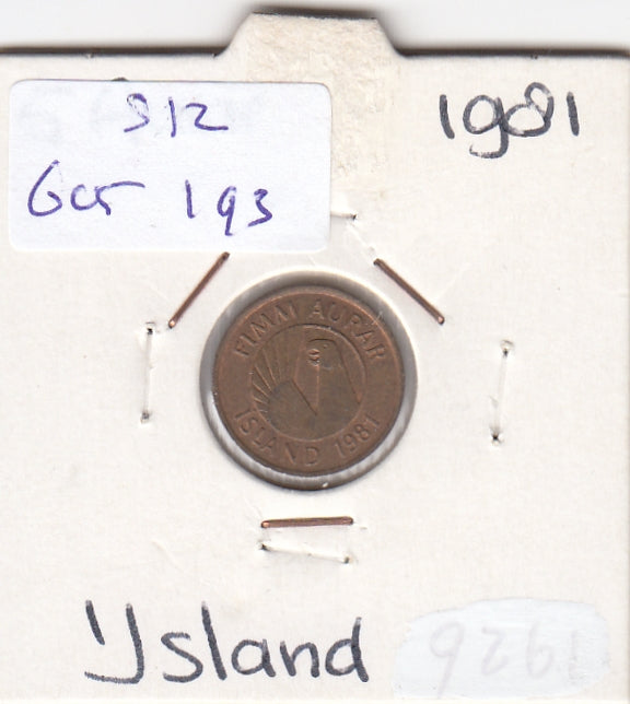 S12-G05-0193 Ijsland 5 aurar  1981  VF+ KM24