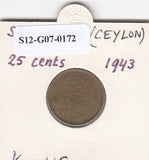 S12-G07-0172 Ceylon 25 cent 1943 ZD KM115