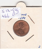 S12-G09-0466 Verenigde Staten 1 cent 1984   KM# 201b XF Lincoln Cent