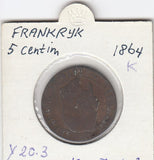 S12-G12-0412 Frankrijk 5 centimes 1864 K FI/VF KM797