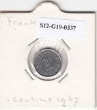 S12-G19-0337 Frankrijk 1 centime 1967  VF KM928