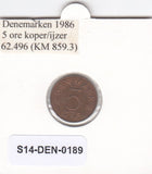 S14-DEN-0189 Denmark 5 Ore 1986  VF KM# 859