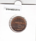 S19-NED-0111 Netherlands 5 Cent UNC 1999 KM202