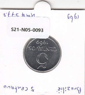 S21-N05-0093 Brazil 5 Centavos UNC 1969 KM577.2