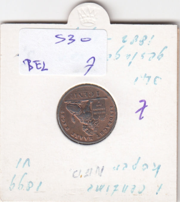 S30-BEL-0007 Belgium 1 Centimes AU 1899 KM34  Vlaams