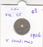 S30-BEL-0058 Belgium 5 Centimes FI/VF 1906 KM55   Vlaams