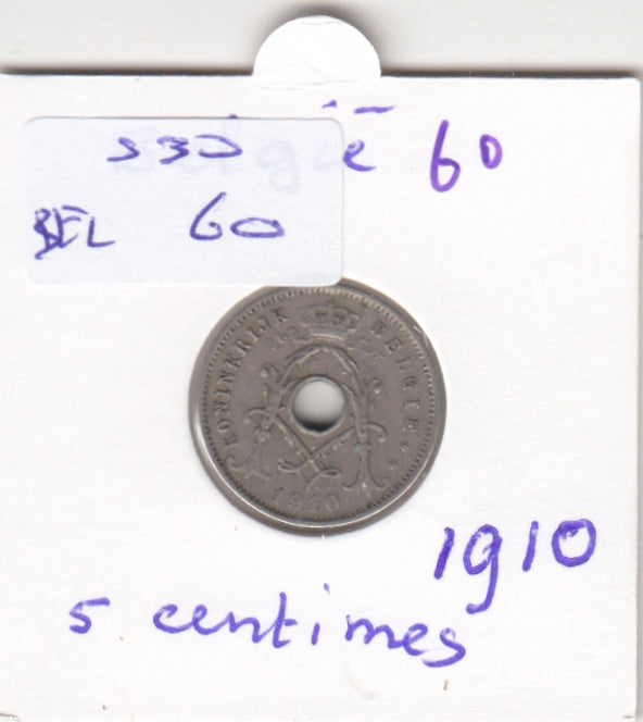 S30-BEL-0060 Belgium 5 Centimes FI/VF 1910 KM67   Vlaams