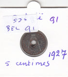 S30-BEL-0091 Belgium 5 Centimes VF 1927 KM66   Waals