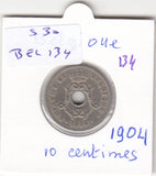 S30-BEL-0134 Belgium 10 Centimes FI/VF 1904 KM52   Waals