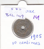 S30-BEL-0149 Belgium 10 Centimes VF 1905 KM52   Waals
