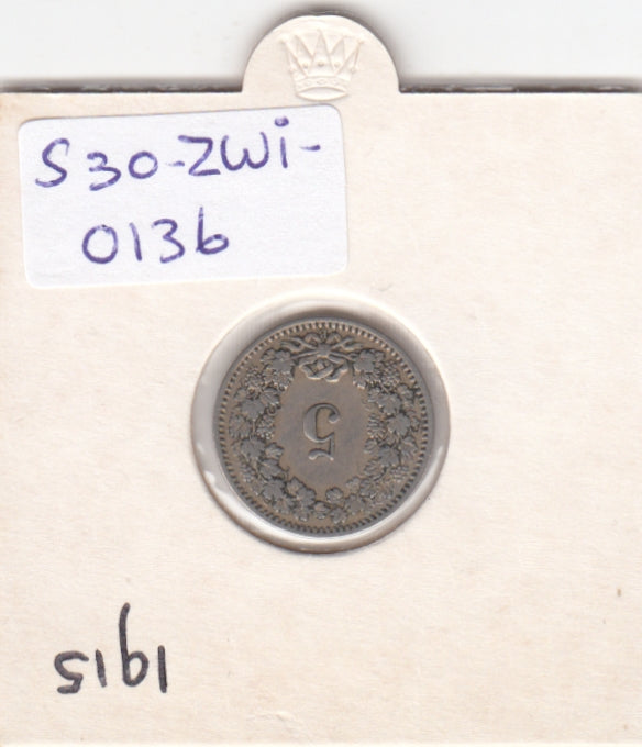 S30-ZWI-0136 Switzerland 5 Rappen VF 1915 KM# 26