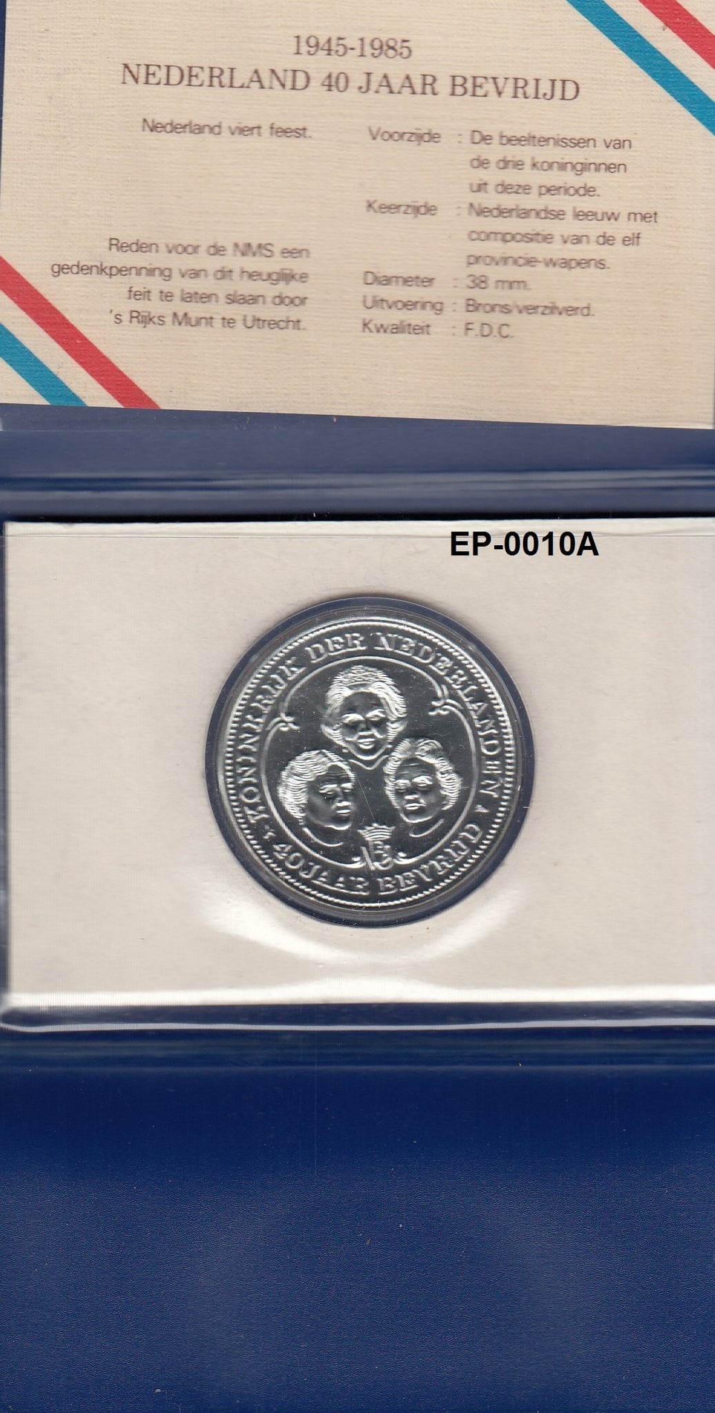 S6-HEP-0010 NL-40 JAAR BEVRIJD   1945-1985   UNC