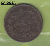 S8-CAA-0033 Italy 5 CENTESIMI 1862 KM3.3 FI/VF KM3.3