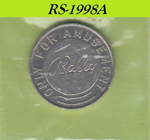 S8-RES-1998 BALLY AMUSEMENT COIN    VF